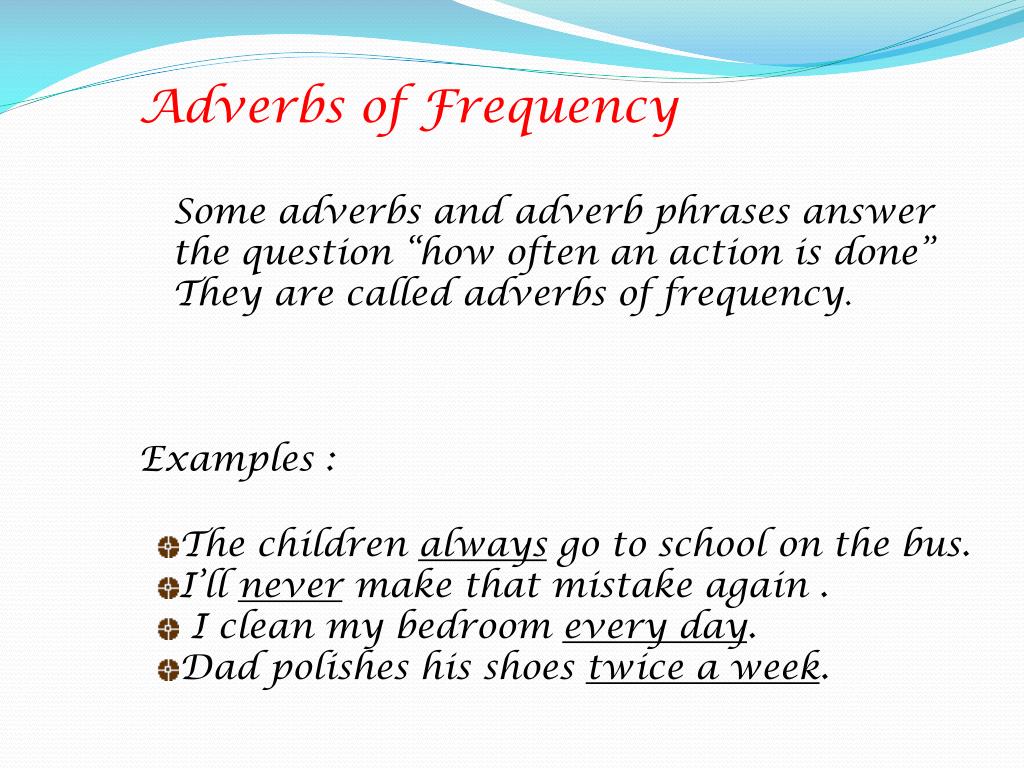 what is example of adverb