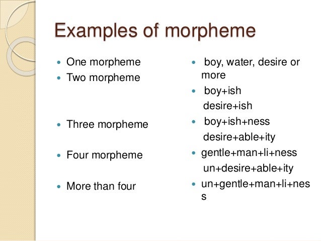 what is a morpheme example